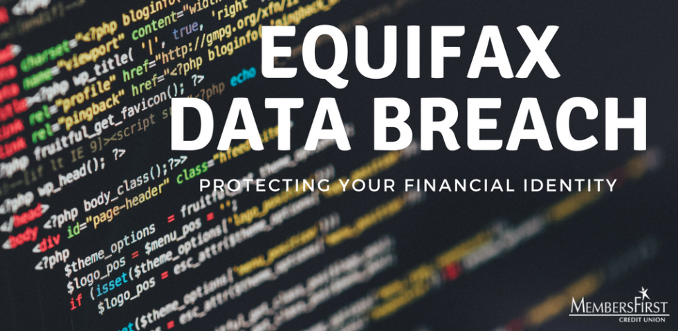 Equifax® Data Breach: How To Protect Your Financial Identity ...