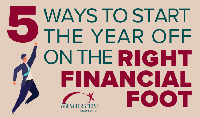 5 Ways to Start the Year Off on the Right Financial Foot
