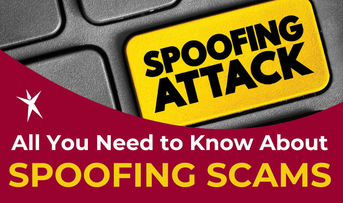 All You Need to Know About Spoofing Scams