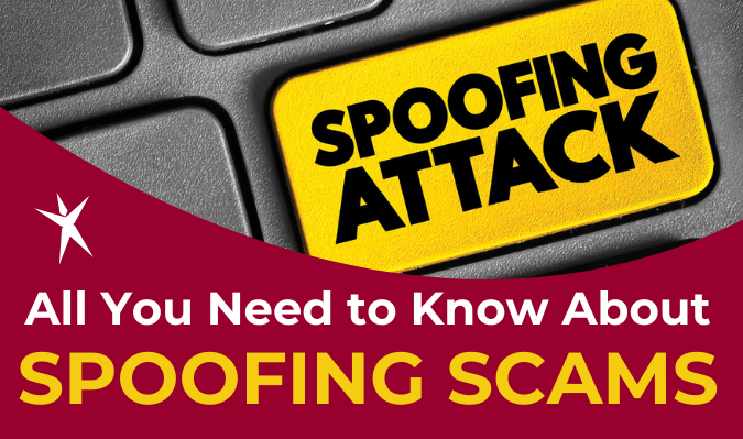 All You Need to Know About Spoofing Scams